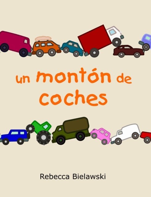 Rebecca Bielawski - Un Monton de Coches, E-bok. Tillgänglighet: Lägg i varukorg