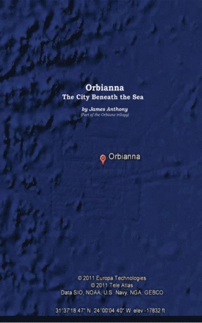 James Anthony - Orbianna: The City Beneath the Sea, E-bok