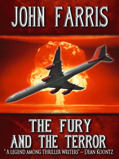 John Farris - Fury and the Terror, E-bok