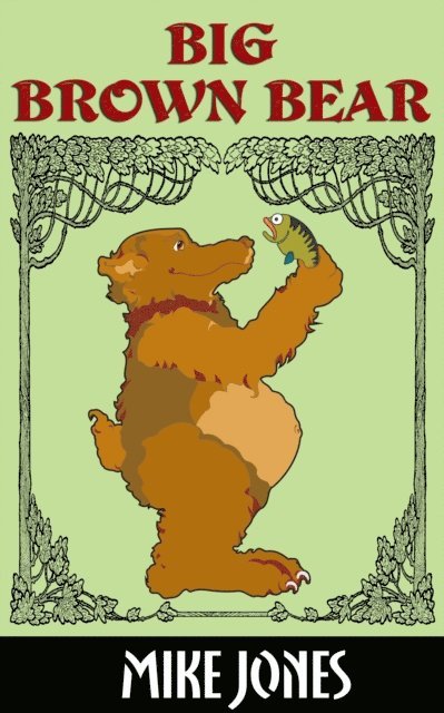 Mike Jones - Big Brown Bear, E-bok