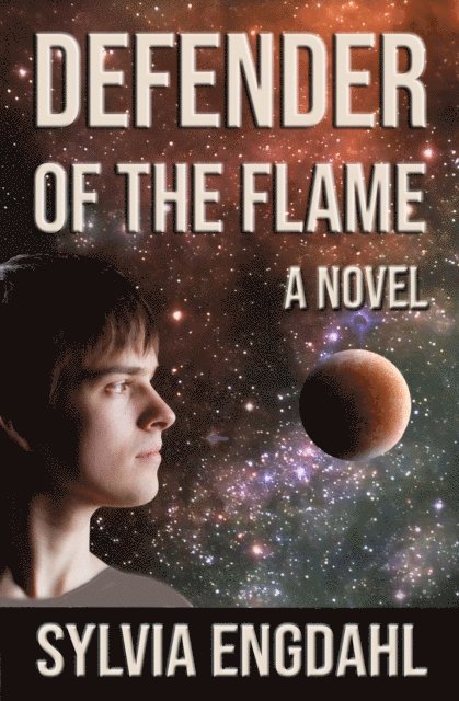 Sylvia Engdahl - Defender of the Flame, E-bok