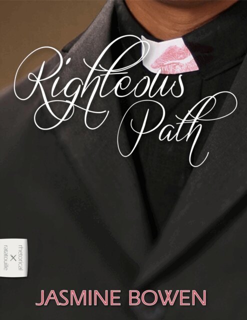 Jasmine Bowen - Righteous Path, E-bok