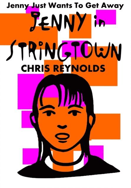Chris Reynolds - Jenny in Stringtown, E-bok