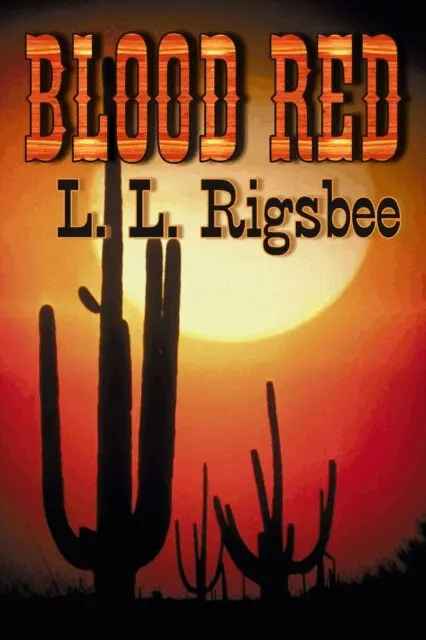 L. L. Rigsbee - Blood Red, E-bok. Tillgänglighet: Lägg i varukorg
