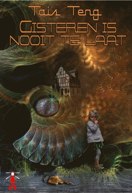 Tais Teng - Gisteren is nooit te laat, E-bok