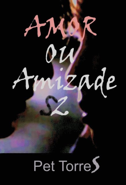 Pet Torres - Amor ou amizade 2, E-bok