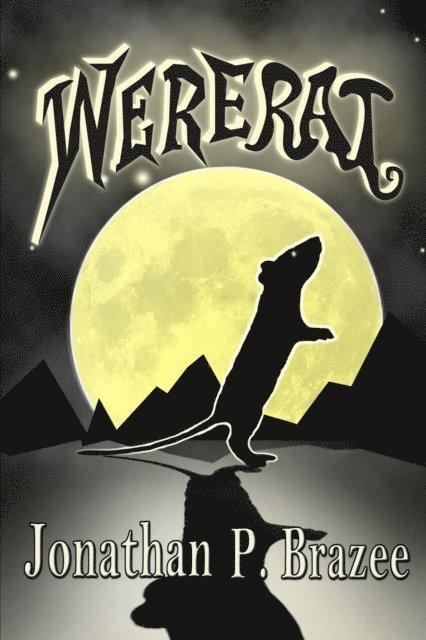 Jonathan P. Brazee - Wererat, E-bok
