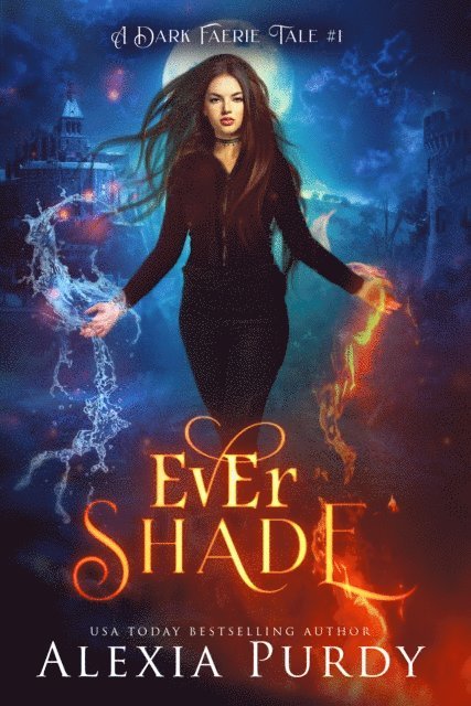 Alexia Purdy - Ever Shade (A Dark Faerie Tale #1), E-bok. Tillgänglighet: Lägg i varukorg
