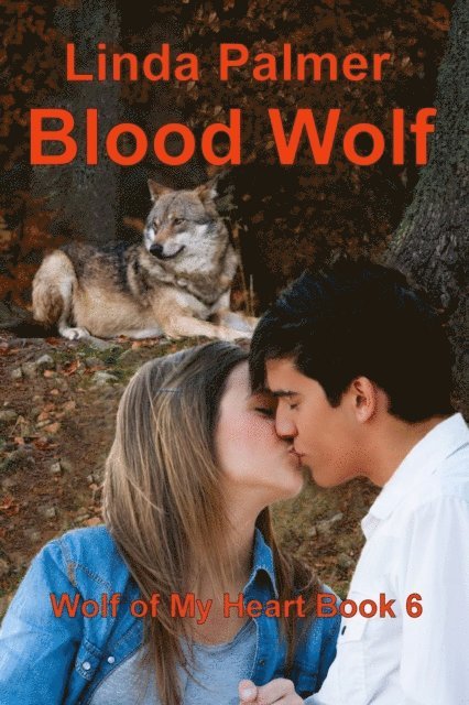 Linda Palmer - Blood Wolf, E-bok