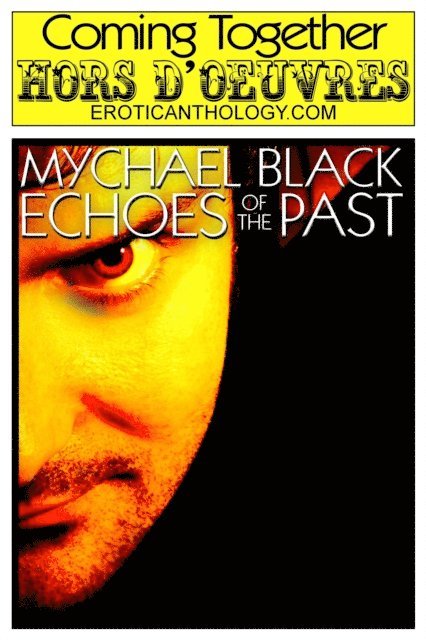Mychael Black - Echoes of the Past, E-bok