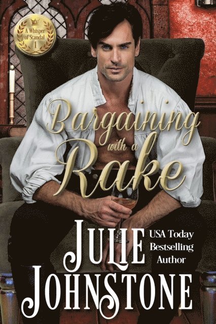 Julie Johnstone - Bargaining with a Rake, E-bok