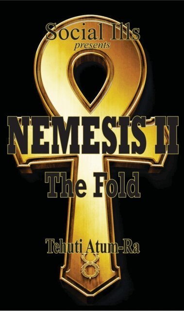 Tehuti Atum-Ra - Nemesis II The Fold, E-bok