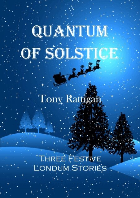 Tony Rattigan - Quantum of Solstice, E-bok. Tillgänglighet: Lägg i varukorg
