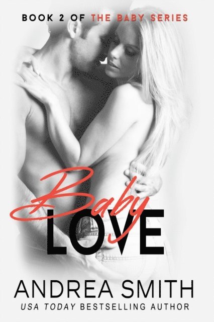 Andrea Smith - Baby Love, E-bok
