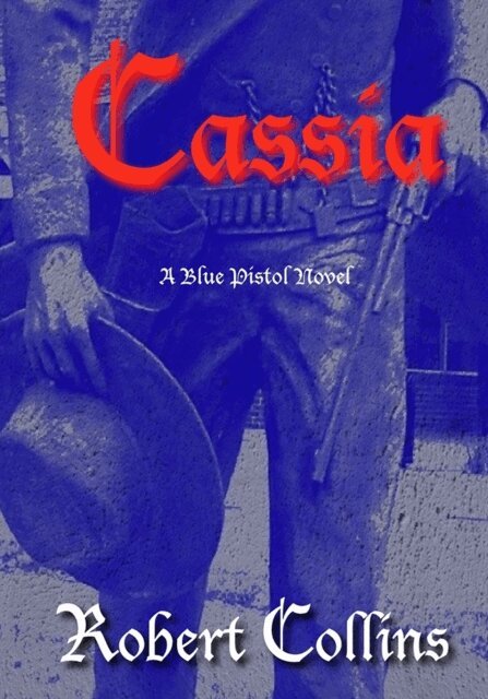 Robert L. Collins - Cassia, E-bok