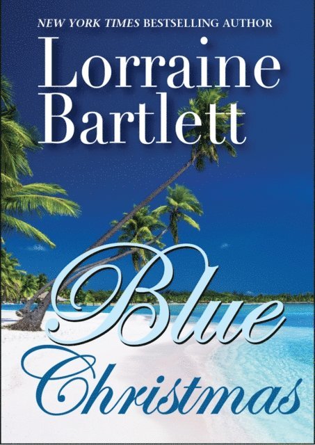 Lorraine Bartlett - Blue Christmas, E-bok