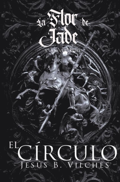 Jesus B. Vilches - La Flor de Jade II (El Circulo se Abre), E-bok. Tillgänglighet: Lägg i varukorg