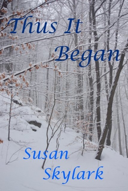 Susan Skylark - Thus It Began, E-bok. Tillgänglighet: Lägg i varukorg