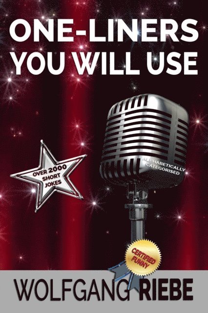 Wolfgang Riebe - One Liner's You Will Use, E-bok