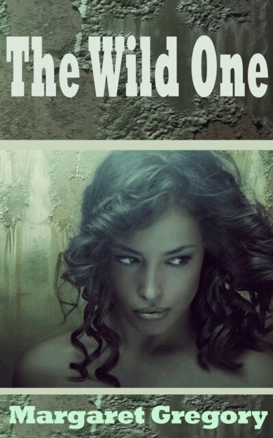 Margaret Gregory - Wild One, E-bok