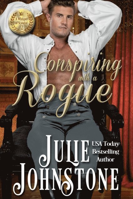 Julie Johnstone - Conspiring with a Rogue, E-bok