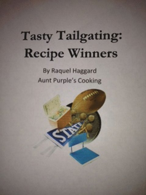 Raquel Haggard - Tasty Tailgating, E-bok. Tillgänglighet: Lägg i varukorg