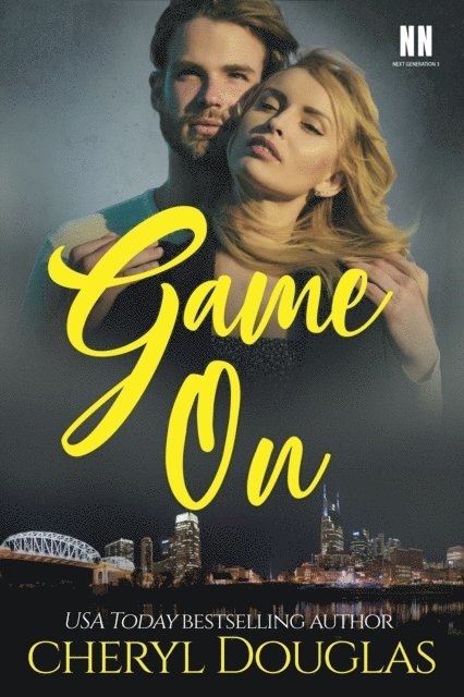 Cheryl Douglas - Game On (Nashville Nights Next Generation 3), E-bok