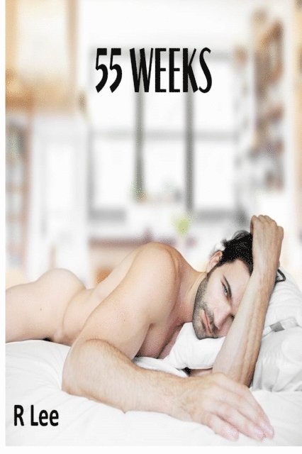 R Lee - 55 Weeks, E-bok
