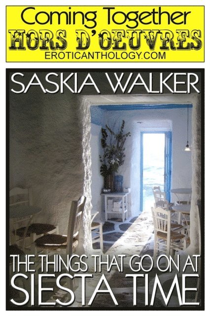 Saskia Walker - Things That Go On At Siesta Time, E-bok