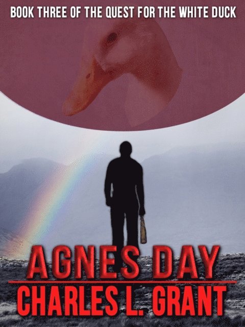 Charles L. Grant - Agnes Day, E-bok