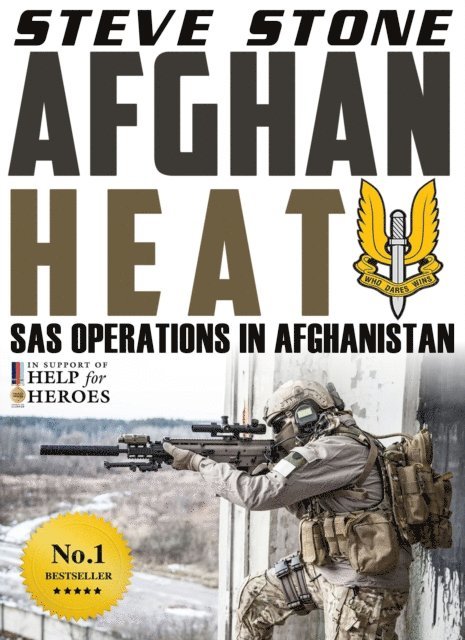 Steve Stone - Afghan Heat: SAS Operations in Afghanistan, E-bok