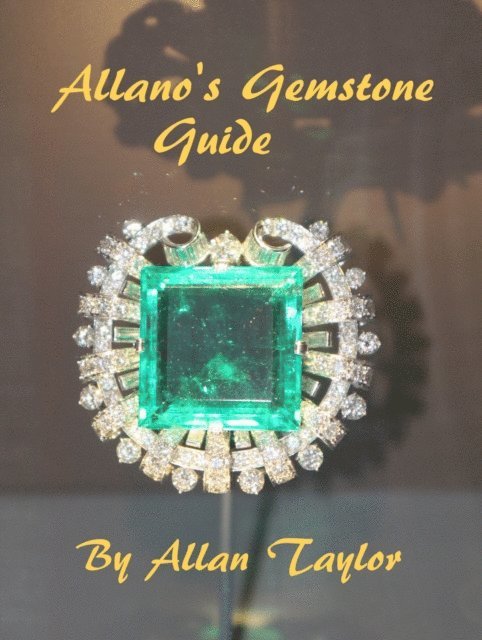 Allan Taylor - Allano's Gemstone Guide, E-bok