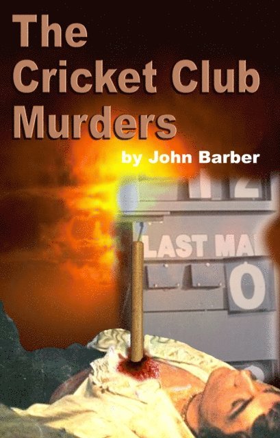 John Barber - Cricket Club Murders, E-bok