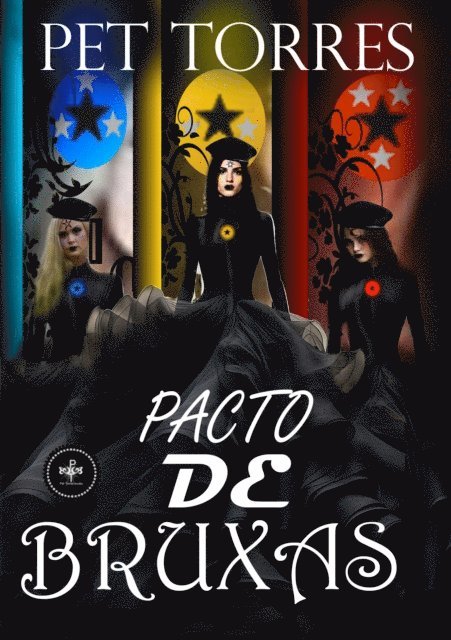 Pet Torres - Pacto de bruxas ( Pacto de bruxas,#1), E-bok