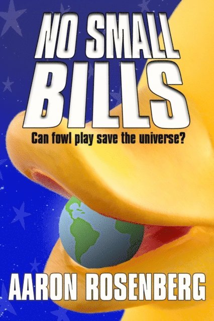 Aaron Rosenberg - No Small Bills, E-bok