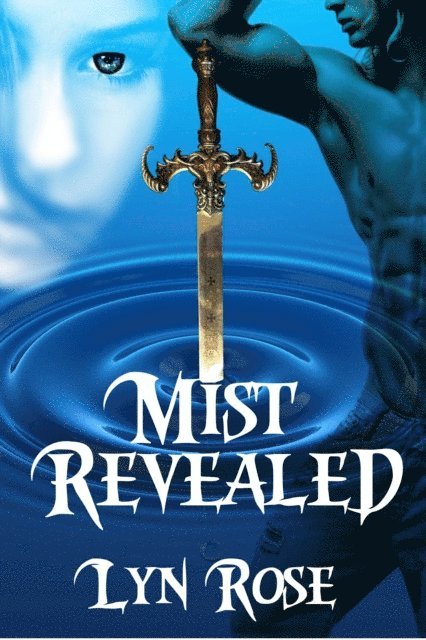 Lyn Rose - Mist Revealed, E-bok