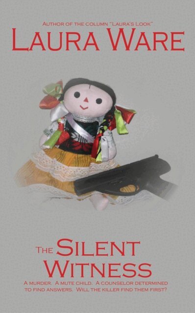 Laura Ware - Silent Witness, E-bok