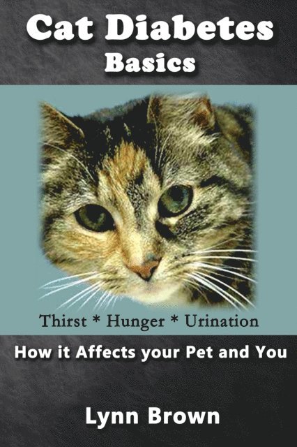 Lynn Brown - Cat Diabetes Basics, E-bok