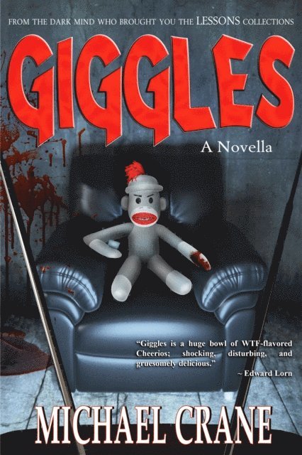 Michael Crane - Giggles (a novella), E-bok