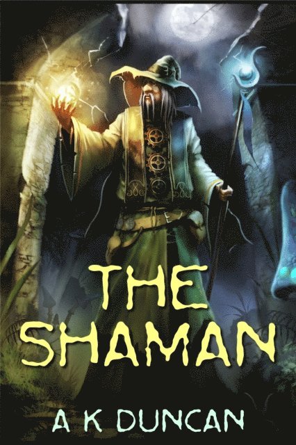 Alasdair K Duncan - Shaman, E-bok. Tillgänglighet: Lägg i varukorg
