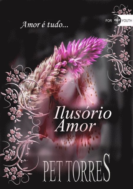 Pet Torres - Ilusorio amor, E-bok