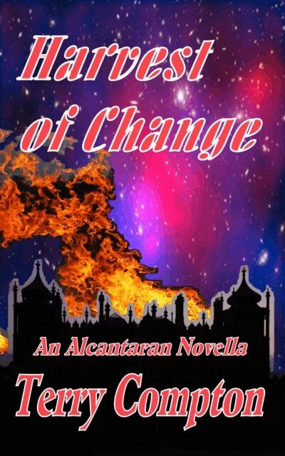 Terry Compton - Harvest of Change, E-bok