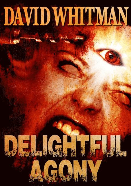 David Whitman - Delightful Agony, E-bok