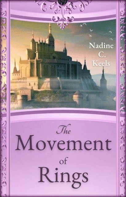 Nadine C. Keels - Movement of Rings, E-bok