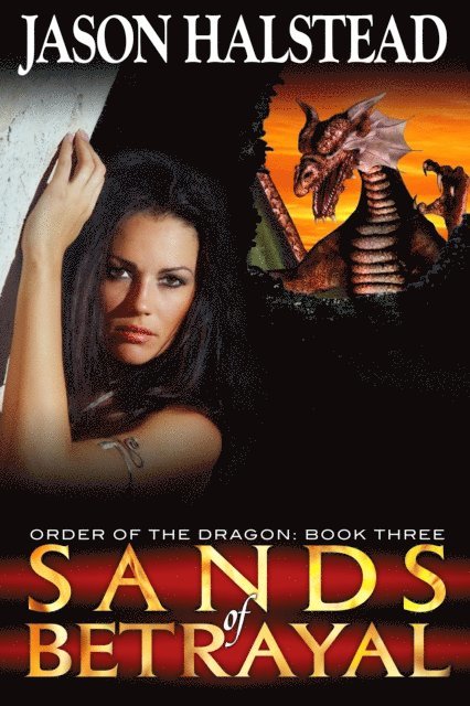Jason Halstead - Sands of Betrayal, E-bok