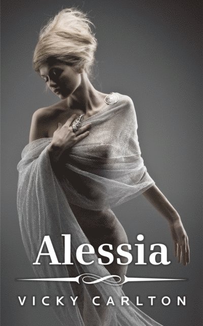 Vicky Carlton - Alessia. Die jungfrauliche Prinzessin (Erotic Fantasy), E-bok