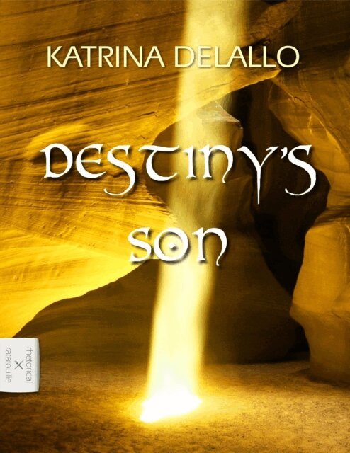 Katrina DeLallo - Destiny's Son, E-bok