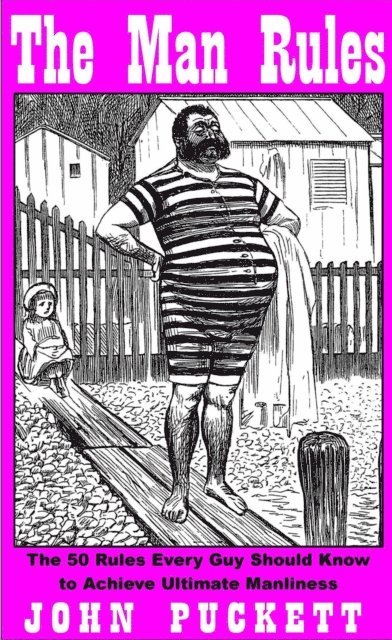 John Puckett - Man Rules, E-bok
