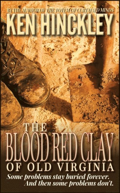 Ken Hinckley - Blood Red Clay of Old Virginia, E-bok. Tillgänglighet: Lägg i varukorg
