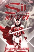 Sif: Journey Into Mystery - The Complete Collection
